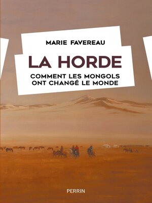 cover image of La Horde--Comment les mongols ont changé le monde